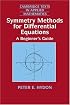 Symmetry Methods for Differential Equations: A Beginner's Guide (Cambridge Texts in Applied Mathematics)