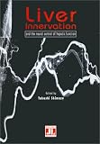 Liver Innervation and the Neural Control of Hepatic Function