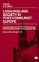 Language and Society in Post-Communist Europe (Selected Papers from the Fifth World Congress of Central and East European Studi)