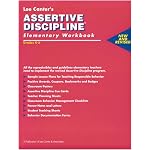Lee Canter's Assertive Discipline Elementary Workbook, Grades K-5 book cover