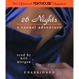 26 Nights: A Sexual Adventure by Penthouse Magazine Editors and Bill Morgan