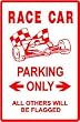 RACE CAR PARKING sign * street sport driver