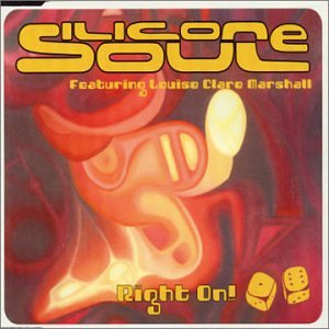 Silicone Soul - Right On! (Single) - Zortam Music