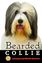 Bearded Collie: A Complete and Reliable Handbook (Complete & Reliable Handbook)