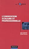 Revue Dunod  / L'orientation scolaire et professionnelle