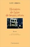 Histoires de faire de beaux rêves