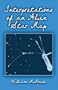 Interpretations of an Alien Star Map