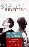 Sister brother : Gretrude and Leo Stein