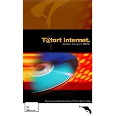 Tatort Internet. K�rntner Krimipreis 2006
