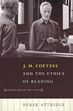 J. M. Coetzee and the Ethics of Reading: Literature in the Event