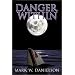 Danger Within