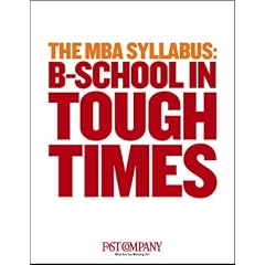 B-School in Tough Times : The MBA Syllabus
