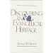 Discovering an Evangelical Heritage