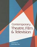Review Gale Cengage  / Contemporary Theatre, Film and Television: A Biographical Guide Featuring Performers, Directors, Writers, Producers, Designers, Managers, Choregraphers, ... (Contemporary Theatre, Film and Television)