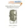 Hubert Henry Harrison: The Black Socrates