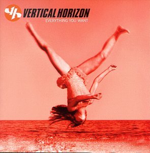 VERTICAL HORIZON - Everything you want - - Zortam Music
