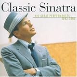 Classic Sinatra - Frank Sinatra