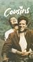Cousins [VHS]