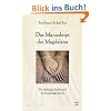 Das Manuskript der Magdalena: Die Alchemie des Horus und die Sexualmagie der Isis