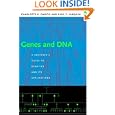 Genes and DNA: A Beginner's Guide to Genetics and Its Applications by Charlotte K. Omoto and Paul F. Lurquin