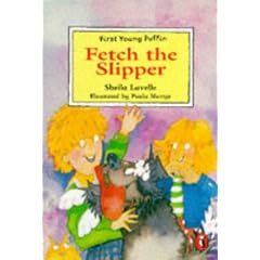 Fetch the Slipper (First Young Puffin)