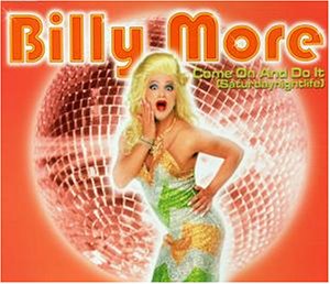 Billy More - Come On And Do It - Zortam Music