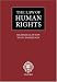 The Law of Human Rights: AND Second Annual Updating Supplement (Law of Human Rights Series)