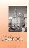 A History Of Liverpool VHS