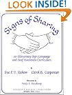 Signs of Sharing: An Elementary Sign Language and Deaf Awareness Curriculum