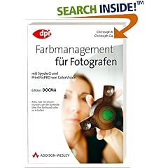 Farbmanagement für Fotografen (dpi design publishing imaging) (Broschiert)