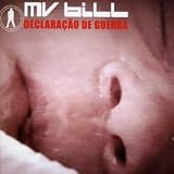 MV Bill - Declaracao De Guerra