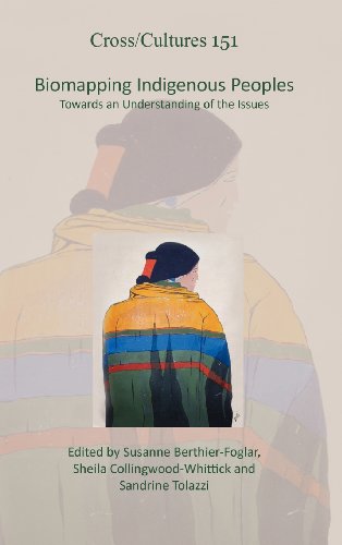 Biomapping Indigenous Peoples: Towards an Understanding of the Issues (Cross/Cultures)