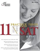 11 Practice Tests for the SAT and PSAT, 2007 (College Test Preparation)