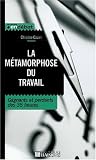 Revue Liaisons  / La métamorphose du travail