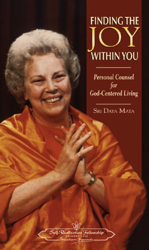 Finding the Joy Within You: Personal Counsel for God-Centered Living