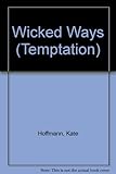 Wicked ways