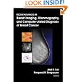 Recent Advances in Breast Imaging, Mammography, and Computer-Aided Diagnosis of Breast Cancer (SPIE... by Jasjit S. Suri and Jasjit S. Suri; Rangaraj M. Rangayyan