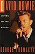David Bowie: Living on the Brink