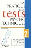 Revue Ecrit  / La pratique des tests psychotechniques