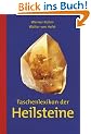 Taschenlexikon der Heilsteine