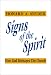 Signs of the Spirit: How God Reshapes the Church