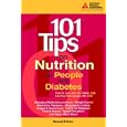 101 Tips On Nutrition for People With Diabetes by Patti Bazel Geil