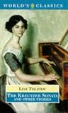 The Kreutzer Sonata and Other Stories (Penguin Classics)