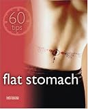 Flat Stomach: 60 Tips