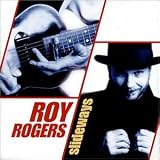 Slideways. Roy Rogers Tracks: Avalanche, Smoke & Mirrors, Razor's Edge, Duckwalk, I'm With You, Talking Walls, Crescent Steps, No Destination, Swamp Dream, There Is Only You, Precious Moments, Gumbo Funk, For the Children