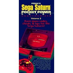 Sega Saturn Pocket Power Guide Volume 2: Unauthorized (Secrets of the Games Series.)