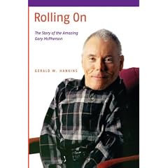 Rolling On: The Story of the Amazing Gary McPherson
