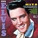 Hits Like Never Before: Essential Elvis Vol 3