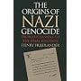 The Origins of Nazi Genocide: From Euthanasia to the Final Solution