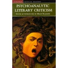 Psychoanalytic Literary Criticism (Longman Critical Readers)